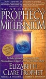 Saint Germain's Prophecy for the New Millennium - Elizabeth Clare (Elizabeth Clare Prophet) Prophet ; Patricia R. (Patricia R. Spadaro) Spadaro ; Murray L. (Murray L. Steiman) Steiman - 9780922729456