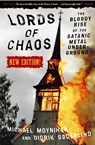 Lords Of Chaos - 2nd Edition - Michael Moynihan ; Didrick Soderlind - 9780922915941