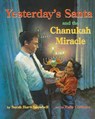 Yesterday's Santa and the Chanukah Miracle - Sarah Hartt-Snowbell - 9780929141145