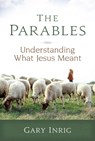 The Parables - Dr. Gary Inrig - 9780929239392