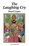 The Laughing Cry - Henri Lopes - 9780930523336