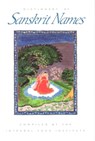 Dictionary of Sanskrit Names - The Integral Yoga Institute - 9780932040350