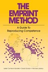 The Emprint Method - Leslie Cameron-Bandler ; David Gordon ; Michael Lebeau - 9780932573025