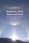 Rainbows, Halos, Dawn and Dusk - Johannes Kuhl - 9780932776488