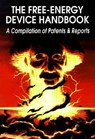 The Free-Energy Device Handbook - David Hatcher (David Hatcher Childress) Childress - 9780932813244