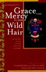 Grace and Mercy in Her Wild Hair - Ramprasad (Ramprasad Sen) Sen - 9780934252942