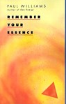 Remember Your Essence - WILLIAMS,  Paul - 9780934558266