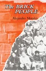 The Brick People - Alejandro Morales - 9780934770910