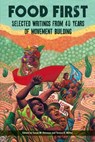 Food First - Tanya M. Kerssen ; Teresa K. Miller - 9780935028461