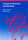 Chemical Structure and Bonding - Roger L. DeKock ; Harry B Gray - 9780935702613