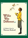 Willie Was Different - Norman Rockwell - 9780936399614