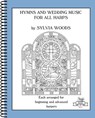 Hymns and Wedding Music for All Harps - Sylvia Woods - 9780936661438