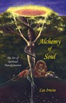 Alchemy of Soul - Lee Irwin - 9780936878140