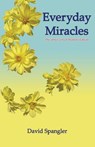 Everyday Miracles - David Spangler - 9780936878256
