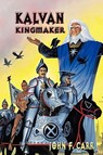Kalvan Kingmaker - John F. Carr - 9780937912065