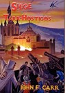 Siege of Tarr-Hostigos - John F. Carr - 9780937912188