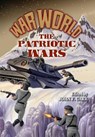 War World: The Patriotic Wars - John F. Carr - 9780937912690