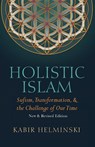 Holistic Islam - Kabir Helminski - 9780939660278