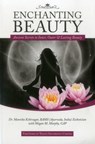 Enchanting Beauty - Manisha Kshirsagar ; Megan M. Murphy - 9780940676336