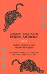 Chinese Traditional Herbal Medicine - Michael And lesley Tierra - 9780940676701