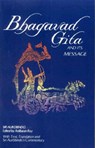 BHAGAVAD GITA & ITS MESSAGE - Sri Aurobindo - 9780941524780