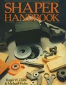 Shaper Handbook - Roger W Cliffe - 9780941936699