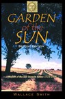 Garden of the Sun - Wallace Smith - 9780941936774