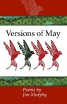Versions of May - MURPHY,  Jim - 9780942544091