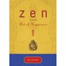 ZEN and the Art of Happiness - Chris Prentiss - 9780943015576