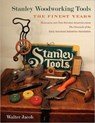 Stanley Woodworking Tools - JACOB,  Walter H - 9780943196008