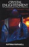 Crystal Enlightenment - Katrina Raphaell - 9780943358277