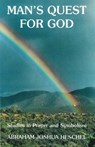 Man's Guest for God - Abraham Joshua Heschel - 9780943358482