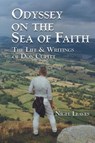 Odyssey on the Sea of Faith - Nigel Leaves - 9780944344620