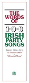 The Words Of 100 Irish Party Songs -  - 9780946005574