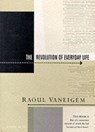 Revolution of Everyday Life - Raoul Vaneigem - 9780946061013