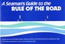 A Seaman's Guide to the Rule of the Road - J.W.W. Ford - 9780948254581