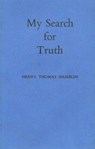 My Search For Truth - Henry Thomas Hamblin - 9780953159772