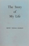 Story of My Life - HAMBLIN,  Henry Thomas - 9780953159789
