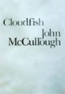 Cloudfish - John McCullough - 9780954244378