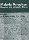 Malaria Parasites - Andrew P Water ; Chris J Janse - 9780954246464