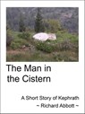 The Man in the Cistern - Richard Abbott - 9780954553548
