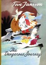 The Dangerous Journey - Tove Jansson - 9780954899592