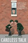Careless Talk -  - 9780955138461
