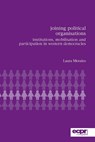 Joining Political Organisations - Laura Morales - 9780955248894