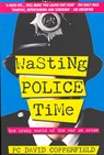 Wasting Police Time - David Copperfield - 9780955285417