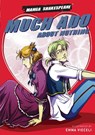 Much Ado About Nothing - Emma Vieceli ; Richard Appignanesi - 9780955816963