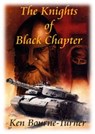 The Knights of Black Chapter - Ken Bourne-Turner - 9780955993633