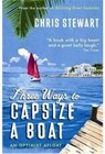 Three Ways to Capsize a Boat - Chris Stewart - 9780956003843