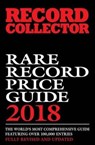 Rare Record Price Guide: 2018 - Ian Shirley - 9780956063991