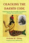 Cracking the Darwin Code - Andrew Mark Sibley - 9780956214614